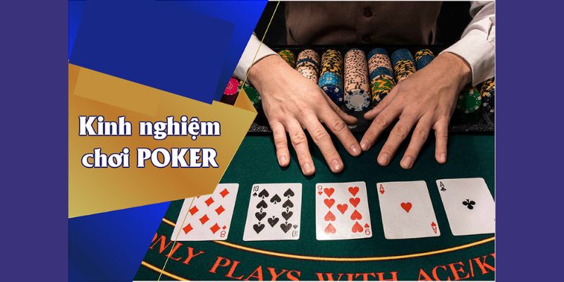 Mẹo cá cược Poker cầm chắc chiến thắng